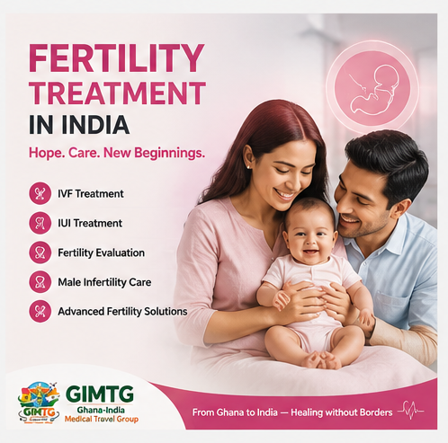 Fertility Treatment in India from Ghana