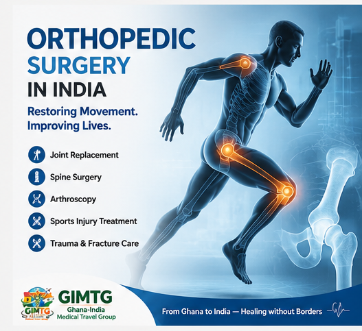 Orthopedic Surgery in India from Ghana